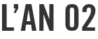 L'An 02