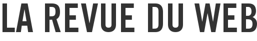 La revue du web